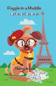 Puggle in a Muddle : The French Connection cover image cdn