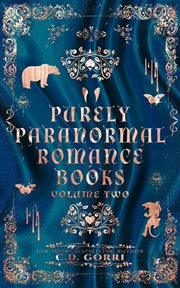 Purely Paranormal Romance Books, Volume Two : Purely Paranormal Romance Books Anthologies cover image cdn
