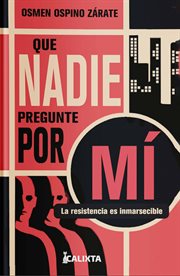 Que nadie pregunte por mí : Melquíades cover image cdn