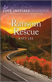 Ransom Rescue : Roads to Danger cover image cdn
