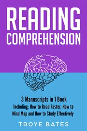 Reading Comprehension : 3-in-1 Guide to Master Speed Reading Techniques, Reading Strategies & Increase Reading Speed. Brain Training cover image cdn