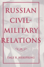 Russian civil-military relations cover image cdn