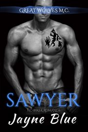 Sawyer : Great Wolves Motorcycle Club cover image cdn