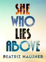 She Who Lies Above cover image cdn