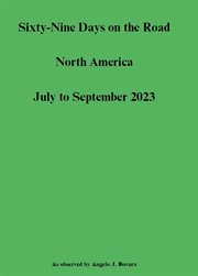 Sixty-Nine Days on the Road North America July to September 2023 cover image cdn