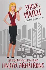 Strike a Match : No Match for Love cover image cdn
