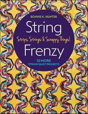 String Frenzy : Strips, Strings & Scrappy Things! cover image cdn