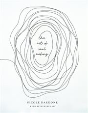 The Art of Soulmaking : A Path to Unconditional Freedom cover image cdn