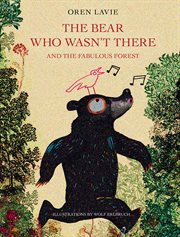 THE BEAR WHO WASN'T THERE cover image cdn