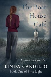 The Boat House Café : First Light cover image cdn