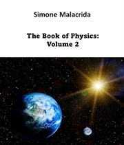 The Book of Physics : Volume 2 cover image cdn