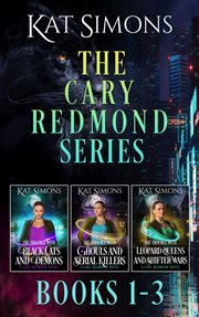 The Cary Redmond Series : Box Set. Books #1-3. Cary Redmond cover image cdn