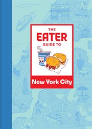The Eater Guide to New York City cover image cdn