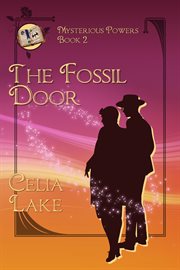 The Fossil Door : Mysterious Powers cover image cdn