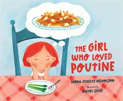 The Girl Who Loved Poutine cover image cdn