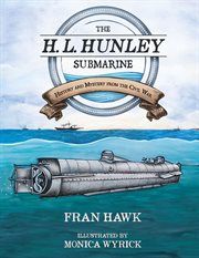THE H. L. HUNLEY SUBMARINE cover image cdn