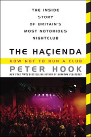 The Haçienda : How Not to Run a Club cover image cdn