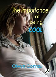 The Importance of Being Cool cover image cdn