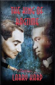 The King of Ragtime : Ragtime Mysteries cover image cdn