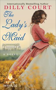 The Lady's Maid : A Novel cover image cdn
