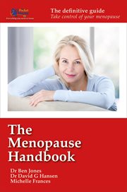 The Menopause Handbook : The Definitive Guide. Take Control of Your Menopause cover image cdn