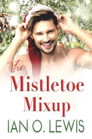 The Mistletoe Mixup cover image cdn