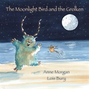 The Moonlight Bird and the Grolken cover image cdn