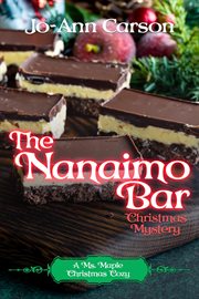 The Nanaimo bar Christmas Mystery : Anna Maple Cozy Mysteries cover image cdn