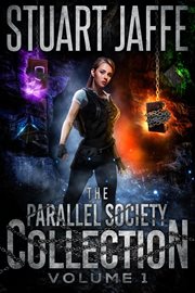 The Parallel Society Collection : Volume 1. Parallel Society Collection cover image cdn