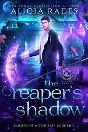 The Reaper's Shadow : Hidden Legends: College of Witchcraft cover image cdn