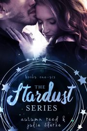The Stardust Series Box Set : Books #1-5. Stardust cover image cdn