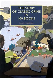 The Story of Classic Crime in 100 Books cover image cdn