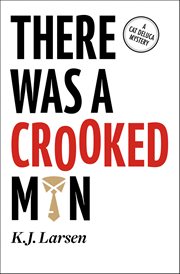 There Was a Crooked Man : Cat DeLuca Mysteries cover image cdn