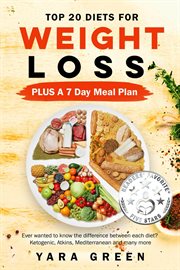 Top 20 Diets for Weight Loss Plus a 7 Day Meal Plan : Weight Loss cover image cdn