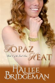 Topaz Heat (Inspirational Romance) cover image cdn