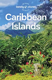 Travel Guide Caribbean Islands 9 : Lonely Planet cover image cdn