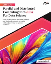 Ultimate Parallel and Distributed Computing With Julia for Data Science cover image cdn