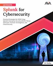 Ultimate Splunk for Cybersecurity cover image cdn