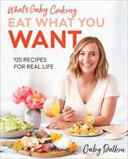 WHATS GABY COOKING : eat what you want cover image cdn