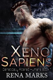 Xeno Sapiens : Genetically Altered Humans cover image cdn