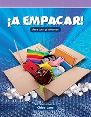 ¡A empacar! : Área total y volumen. Mathematics in the Real World cover image cdn