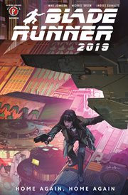 Blade Runner 2019. Vol. 3. Home Again, Home Again cover image cdn