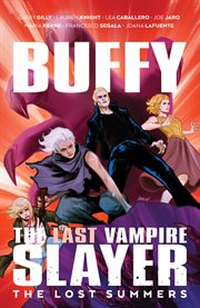 Buffy the Last Vampire Slayer. The Lost Summers cover image cdn