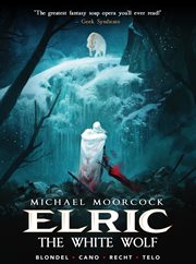 Elric. Vol. 3. The White Wolf cover image cdn