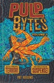 Pulp Bytes. Vol. 1 cover image cdn