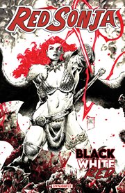 Red Sonja. Vol. 1. Black, White, Red cover image cdn