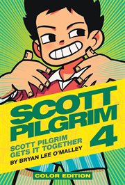 Scott Pilgrim. Vol. 4. Scott Pilgrim Gets It Together cover image cdn