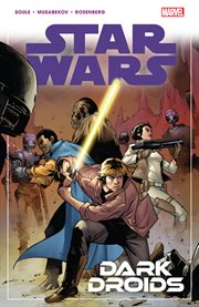 Star Wars. Vol. 7. Dark droids cover image cdn