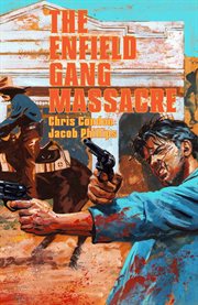 The Enfield gang massacre cover image cdn