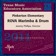 2011 Texas Music Educators Association (tmea) : Pinkerton Elementary Rova Marimba & Drum cover image cdn